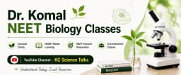 NEET Biology Classes by Dr. Komal
